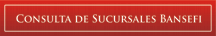 Consultar Sucursal Bansefi